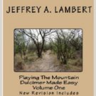 Playing The Mountain Dulcimer Made Easy Volume One