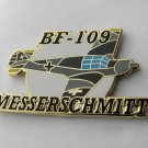 MESSERSCHMITT BF-109 WWII GERMAN FIGHTER AIRCRAFT LAPEL PIN 1.5 inches
