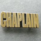 CHAPLAIN SCRIPT RELIGIOUS GOLD COLORED LAPEL PIN BADGE 1.25 INCH