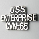 USS ENTERPRISE CVN-65 US NAVY CARRIER SCRIPT LAPEL PIN BADGE 1 INCH