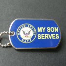NAVY MY SON SERVES USN DOG TAG LAPEL HAT PIN BADGE 1.2 INCHES