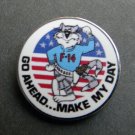 GO AHEAD MAKE MY DAY CLASSIC NOSE ART USN USAF LAPEL PIN BADGE 1 INCH