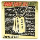 UNITED STATES MIA POW DOG TAG PIN 1 INCH