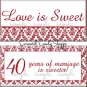 Love is Sweet 40th Anniversary Candy Wrappers Printable DIY