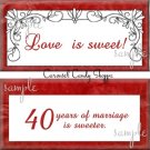 Love is Sweet 40th Anniversary Candy Wrappers Printable DIY