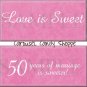 Love is Sweet 50th Anniversary Candy Wrappers Printable DIY