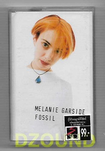 MELANIE GARSIDE - FOSSIL - THAI MUSIC CASSETTE 1996