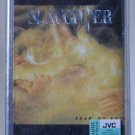 SLAUGHTER - FEAR NO EVIL - THAI MUSIC CASSETTE 1995