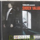 TIMBALAND - Timbaland Presents Shock Value - THAI CD 2007