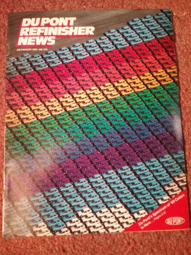 Du pont Refinisher News, July/August 1988 NO 270 89 Colors 070716219