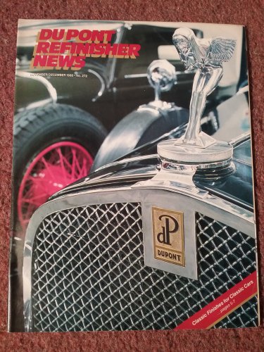 Du pont Refinisher News, November/Decemver 1988 NO 2712 Classic Cars 070716221