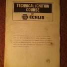 Vintage Echlin Technical Ignition Course AP-138-71  070716246