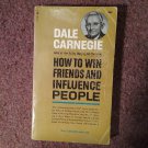 How to Win Friends and Influence People, Dale Carnegie, 99th Printing, 1974, 070716706