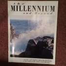 Christian Magazine, The Millennium and Beyon  070716774