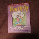 Christian Magazine, Youth 91, Jul-Aug 1991, Rape  070716775