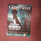 The Good News Magazine, January-February 2013, Where does Amercia Go?  70716854
