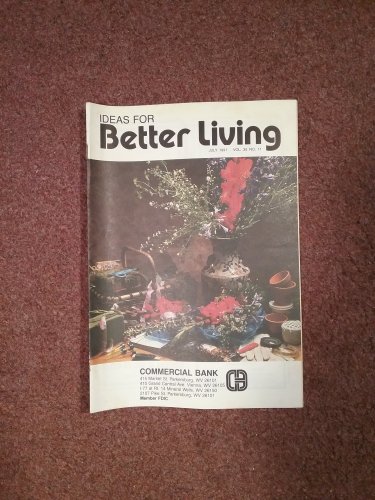 Ideas for Better Living, July 1991 Vol 35 No 11  Locals ads Parkersburg WV 070716896