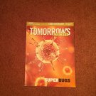 Tomorrow's World, Jan-Feb 2016, Superbugs   70716938