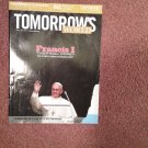 Tomorrow's World,May-June 2013, Franicis I, The Final Pope?  070716952