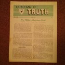 Guardian of Truth Magazine, Aug 7, 1983  Vol XXVII No 7,  070716974