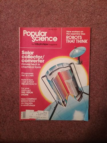 June 1980 Popular Science, Robots That Think 707161030