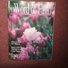 The Word of Faith Magazine, April 1994, God's Love Turn Tidea   0707161461