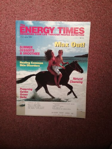 The Energy Times Magazine July/Aug 1994 Healing Skin Disorders 0707161484