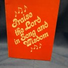 Praise the Lord in Song and Wisdom, Psalms and Proverbs KJV 0707161576