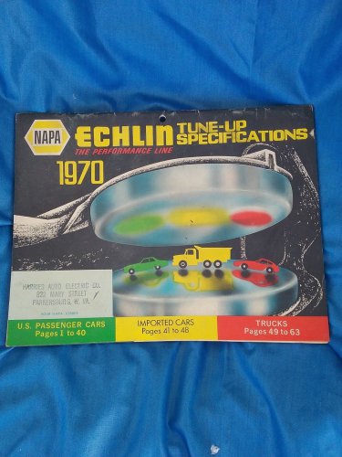 1970 NAPA Echlin Tune-up Specifications Cars Imported Cars Trucks