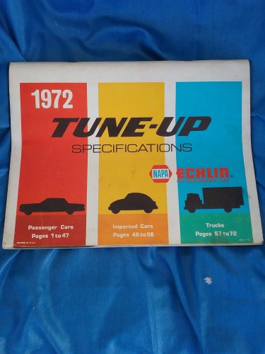 1972 NAPA Echlin Tune-up Specifications Cars Imported Cars Trucks