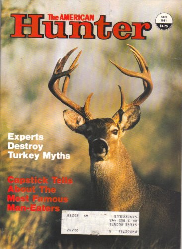 The American Hunter Magazine April 1981 INV1737