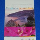 BRAND NEW FRENCH RIVIERA COTE D'AZUR VILLEFRANCHE-SUR-MER MAP: PERFECT REFERENCE