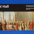 BRAND NEW FEDERAL HALL NATIONAL HISTORICAL SITE PARK BROCHURE FIRST CAPITOL BLDG