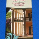 *BRAND NEW* NEW ORLEANS PLANTATION COUNTRY BROCHURE *EXCELLENT REFERENCE GUIDE* *BRAND NEW* NEW ORLEANS PLANTATION COUNTRY BROCHURE *EXCELLENT REFERENCE GUIDE*