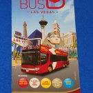 BRAND NEW SMALL BIG BUS HOP ON SIGHTSEEING LAS VEGAS STRIP & DOWNTOWN MAP FLYER BRAND NEW SMALL BIG BUS HOP ON SIGHTSEEING LAS VEGAS STRIP & DOWNTOWN MAP FLYER