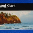 BRAND NEW REMARKABLE LEWIS AND CLARK NATIONAL HISTORIC PARKS HANDOUT COLLECTIBLE