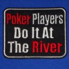 BRAND NEW RAVISHING CASINO THEME POKER PLAYERS DO IT AT THE RIVER CLOTHES PATCH
