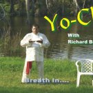 YO CHI II, a Combonation of Tai Chi, Yoga, Relaxation Meditation