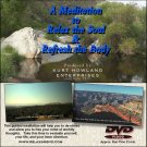 Relaxation & Guided Meditation 5 DVD Set, Plus a FREE Bonus Disk.