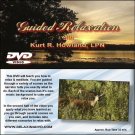 "Guided Meditation & Relaxation for Health & Wellness" 6 DVD Set