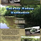 "Calming Waters Guided Meditation" for Happines,Health, & Wellness DVD