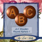 JLK Wooden Round Alpha's 1 - ON SALE!