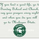 Michigan State Spartans (If You Lead A Good Life) Full Color Print