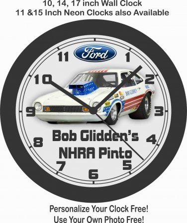 BOB GLIDDEN'S 1972 NHRA PRO-STOCK PINTO WALL CLOCK=CHEVROLET, DODGE, PLYMOUTH