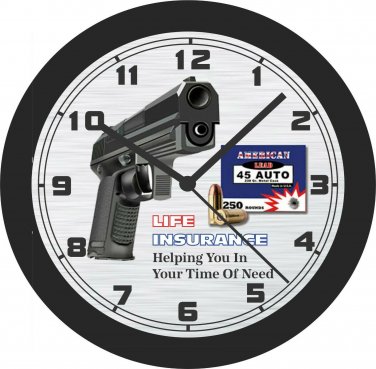 45 Automatic (Life Insurance, Helping You In Your Time Of Need) Wall Clock