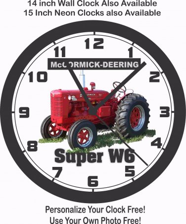 McCORMICK-DEERING SUPER W6 TRACTOR WALL CLOCK-NEW!, JOHN DEERE, FARMALL
