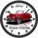 1948 FORD SUPER DELUXE  BIG 10, 14 or 17 INCH WALL CLOCK-FREE US SHIP