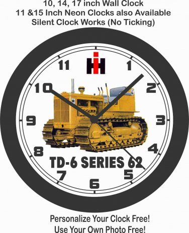 INTERNATIONAL TD-6 SERIES 62 DOZER WALL CLOCK-JOHN DEERE, CATERPILLAR