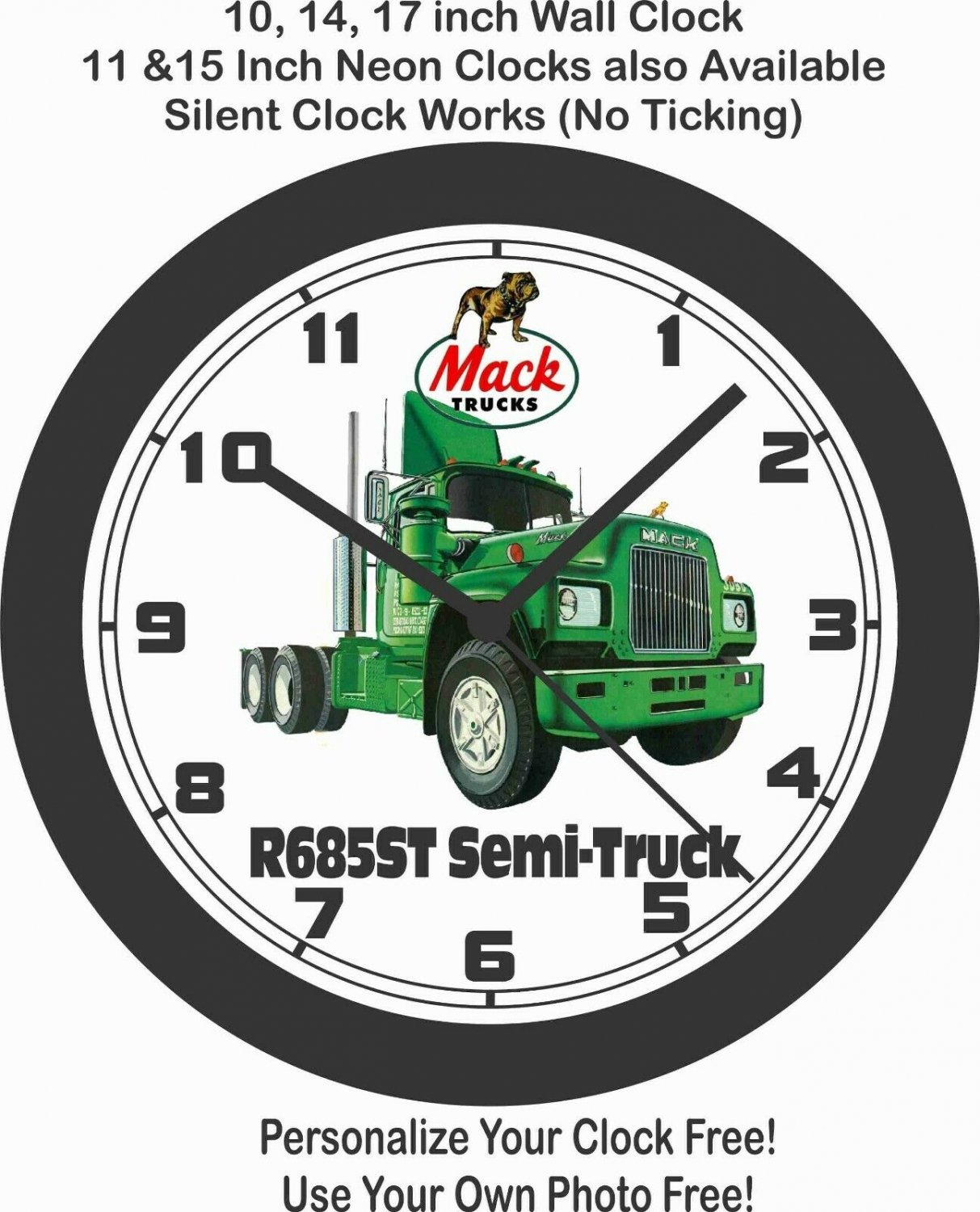 MACK R685ST SEMITRUCK WALL CLOCKPERSONALIZE IT FREE!PETERBILT, KENWORTH