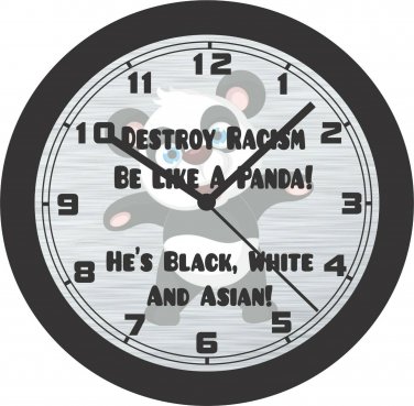Destroy Racism Be Like A Panda Wall Clock-Free US Ship